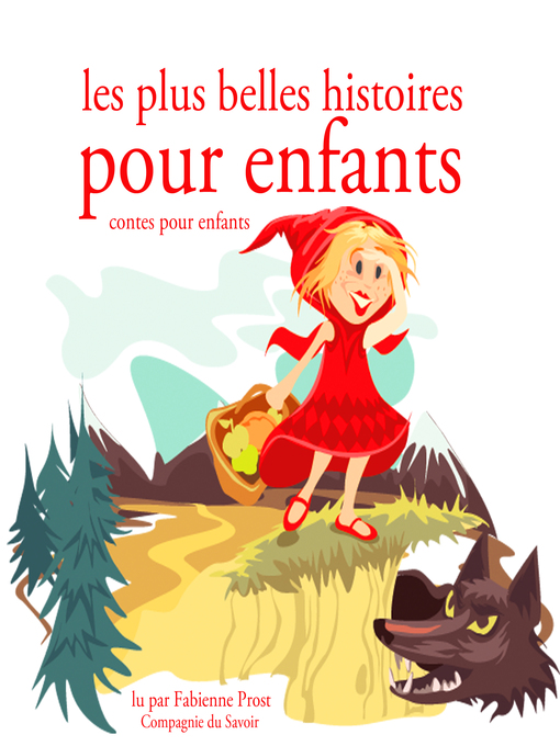 Title details for Les plus belles histoires pour enfants by Hans-Christian Andersen - Available